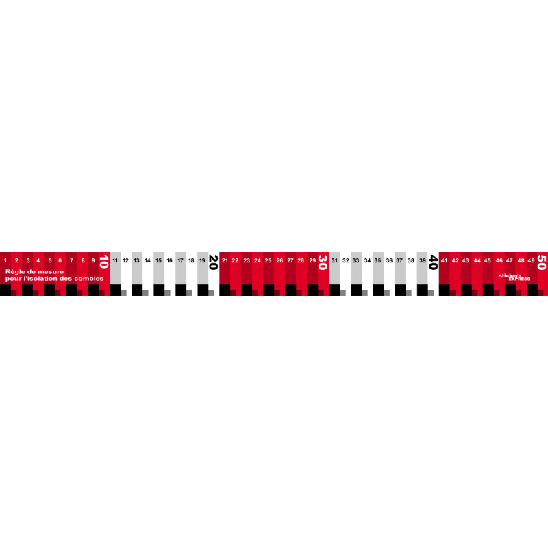 Règle de mesure isolation combles - 50x4cm - Sticker/autocollant