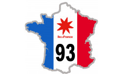 FRANCE 93 Ile de France - 10x10cm - Autocollant(sticker)