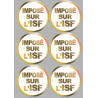 Imposé sur l'ISF (6 stickers de 9.5x9.5cm) - Autocollant(sticker)