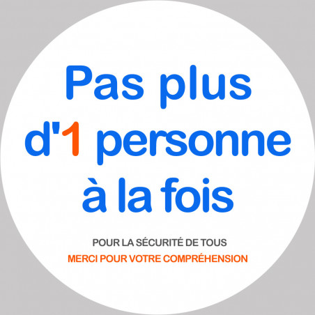 Pas plus d'1 personne à la fois - 15cm - Autocollant(sticker)