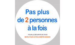 Pas plus de 2 personnes à la fois - 15cm - Autocollant(sticker)