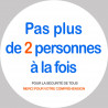 Pas plus de 2 personnes à la fois - 15cm - Autocollant(sticker)