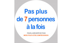 Pas plus de 7 personnes à la fois - 15cm - Autocollant(sticker)