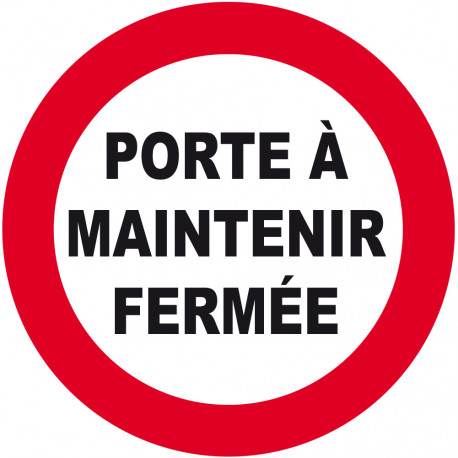 Porte à maintenir fermée (5cm) - Autocollant(sticker)