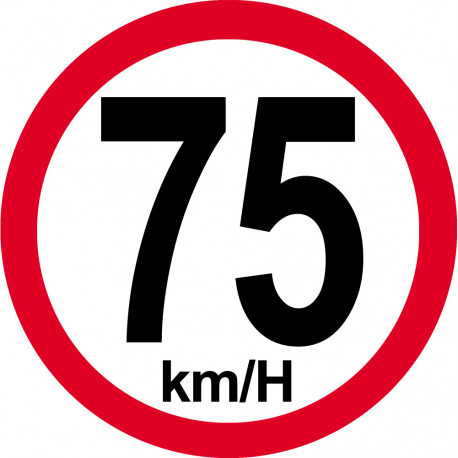 Disque de vitesse 75Km/H bord rouge - 10cm - Autocollant(sticker)