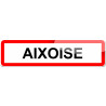 Aixoise - 15x4 cm - Autocollant(sticker)