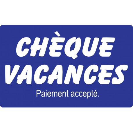 Paiement Chèque vacances accepté - 15x9.2cm - Autocollant(sticker)