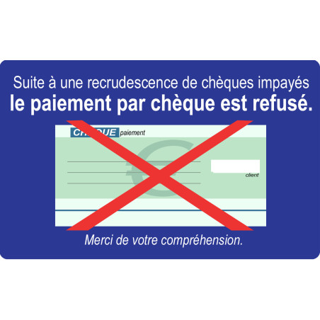 Paiement Chèques refusés - 15x9.2cm - Sticker/autocollant