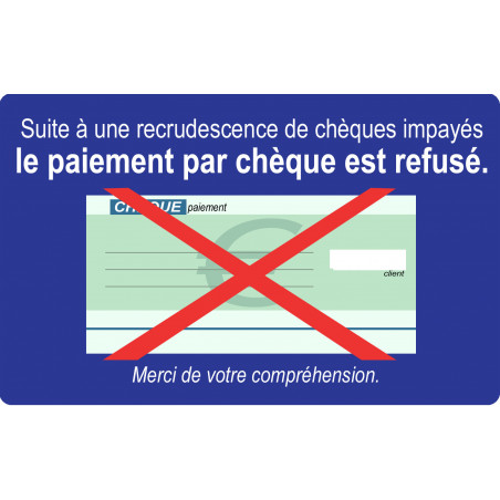 Paiement Chèques refusés - 15x9.2cm - Autocollant(sticker)