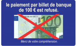 Paiement par billet de 100 euros refusé - 15x9.2cm - Autocollant(sticker)