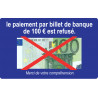Paiement par billet de 100 euros refusé - 20x12.3cm - Autocollant(sticker)