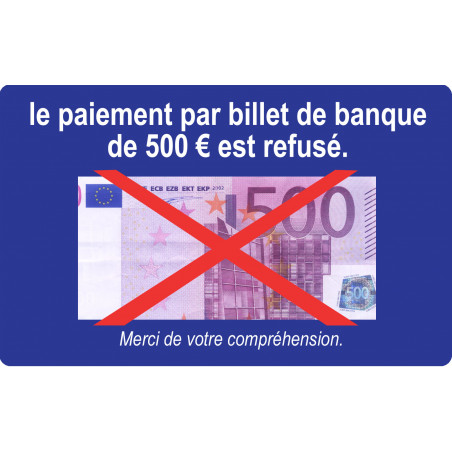 Paiement par billet de 500 euros refusé - 10x6cm - Autocollant(sticker)