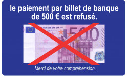 Paiement par billet de 500 euros refusé - 15x9.2cm - Autocollant(sticker)