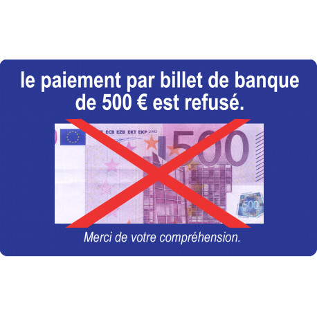 Paiement par billet de 500 euros refusé - 20x12.3cm - Autocollant(sticker)