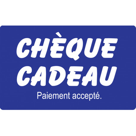 Paiement Chèque cadeau accepté - 20x12.3cm - Autocollant(sticker)