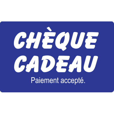 Paiement Chèque cadeau accepté - 20x12.3cm - Sticker/autocollant