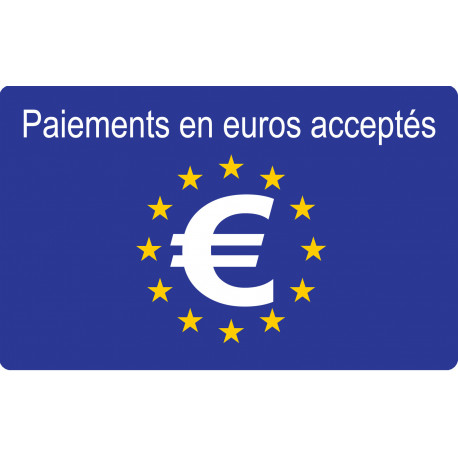 Paiements euros acceptés - 10x6cm - Autocollant(sticker)