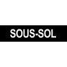 SOUS-SOL noir - 29x7cm - Autocollant(sticker)