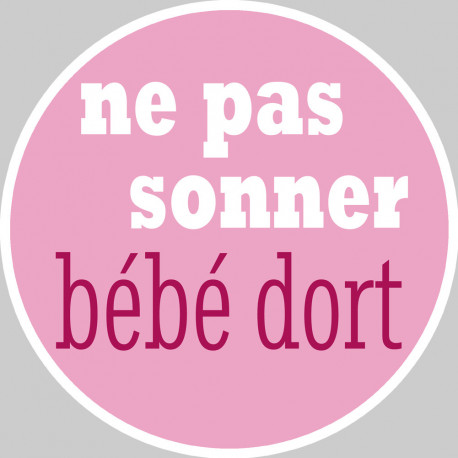 bébé dort fille ne pas sonner -15cm - Autocollant(sticker)