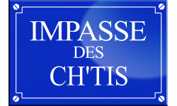 Impasse des Ch tis - 20x13,2 cm - Autocollant(sticker)