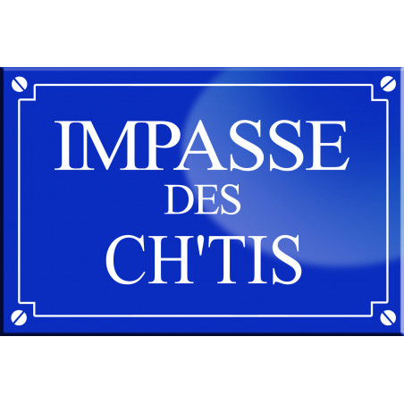 Impasse des Ch tis - 20x13,2 cm - Autocollant(sticker)