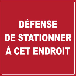 défense de stationner à cet endroit - 15cm - Sticker/autocollant
