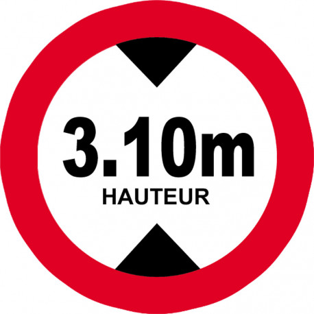 hauteur de passage maximum 3.10m - 20cm - Autocollant(sticker)