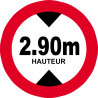 hauteur de passage maximum 2.90m - 20cm - Autocollant(sticker)