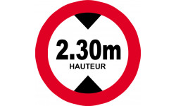 hauteur de passage maximum 2.30m - 20cm - Autocollant(sticker)