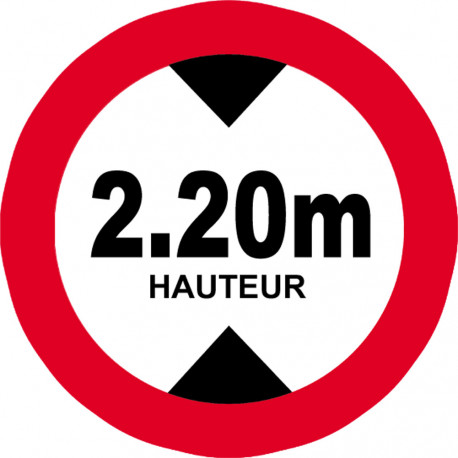 hauteur de passage maximum 2.20m - 20cm - Autocollant(sticker)