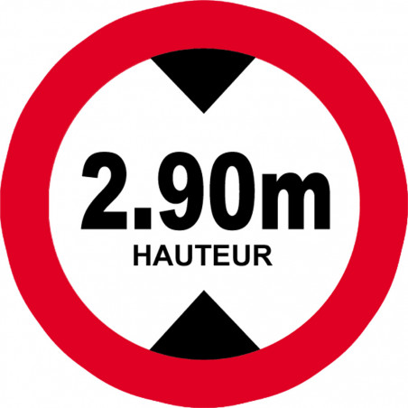 hauteur de passage maximum 2.90m - 15cm - Autocollant(sticker)