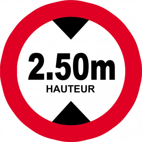hauteur de passage maximum 2.50m - 15cm - Autocollant(sticker)