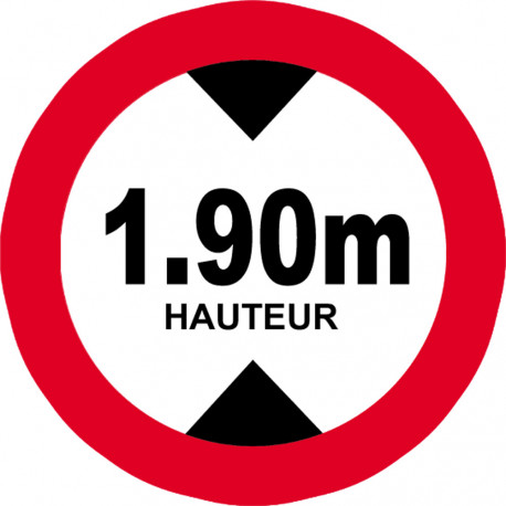 hauteur de passage maximum 1.90m - 15cm - Autocollant(sticker)