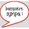 banquière sympa - 10x9cm - Autocollant(sticker)