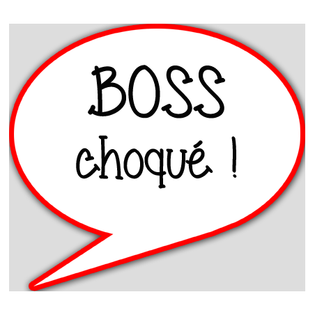 boss choqué - 10x9cm - Autocollant(sticker)