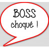 boss choqué - 10x9cm - Autocollant(sticker)