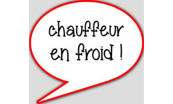 chauffeur en froid - 10x9cm - Autocollant(sticker)