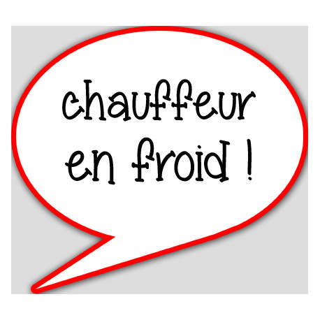 chauffeur en froid - 10x9cm - Autocollant(sticker)