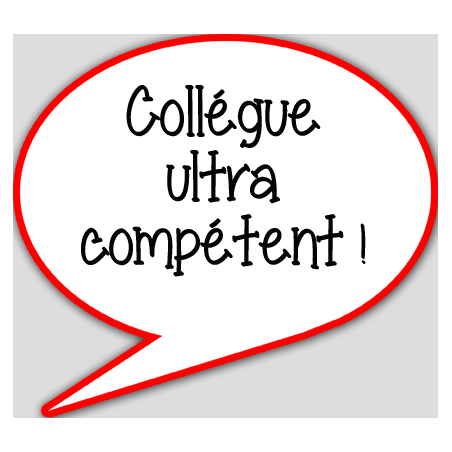 Collègue ultra compétent - 15x13.5cm - Autocollant(sticker)