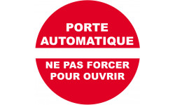 porte automatique ne pas forcer pour ouvrir - 10cm - Autocollant(sticker)