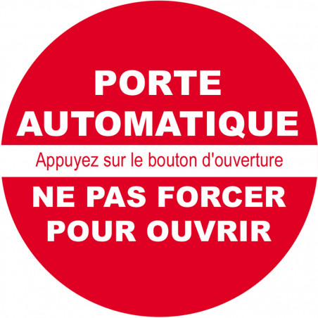 porte automatique ne pas forcer / texte - 10cm - Autocollant(sticker)