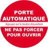 porte automatique ne pas forcer / texte - 10cm - Autocollant(sticker)