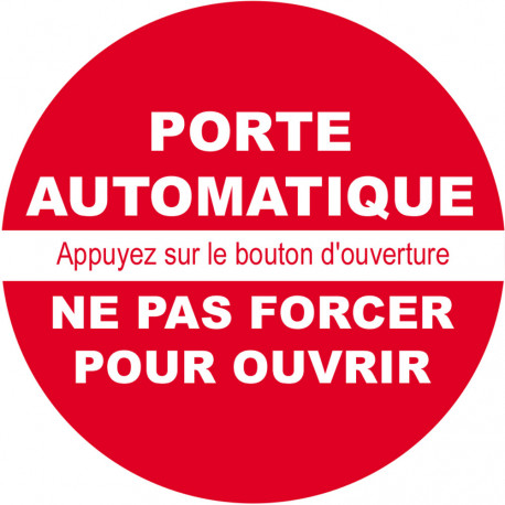 porte automatique ne pas forcer / texte - 15cm - Autocollant(sticker)