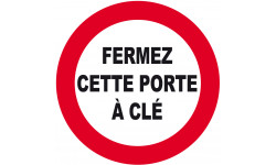 Fermez cette porte à clé - 10cm - Autocollant(sticker)