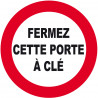 Fermez cette porte à clé - 10cm - Autocollant(sticker)