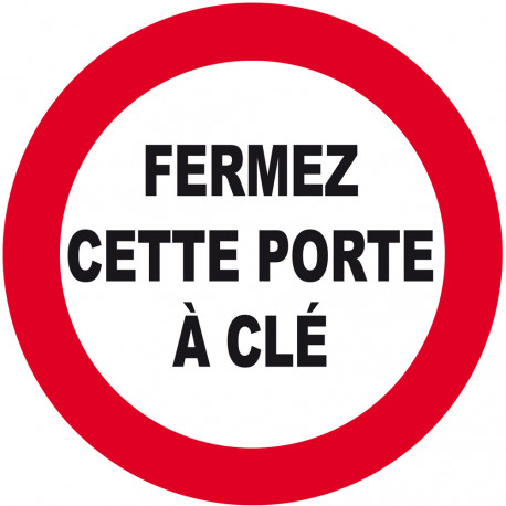 Fermez cette porte à clé / texte - 5cm - Autocollant(sticker)