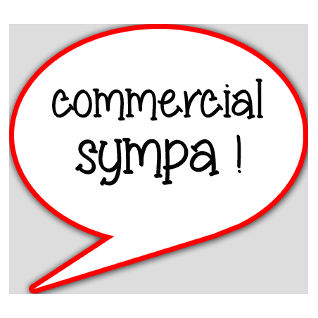 commercial sympa - 15x13.5cm - Autocollant(sticker)