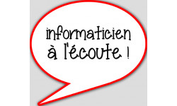 informaticien à l'écoute - 10x9cm - Autocollant(sticker)