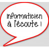 informaticien à l'écoute - 10x9cm - Autocollant(sticker)