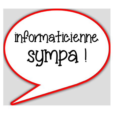 informaticienne sympa - 15x13.5cm - Autocollant(sticker)